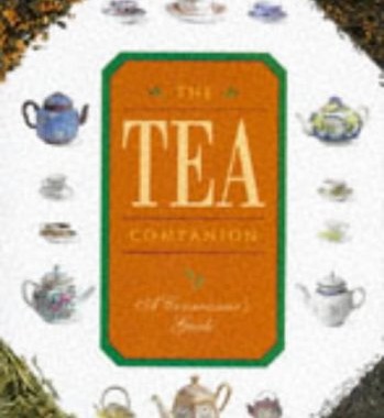 Book Review: The Tea Companion: A Connoisseur’s Guide
